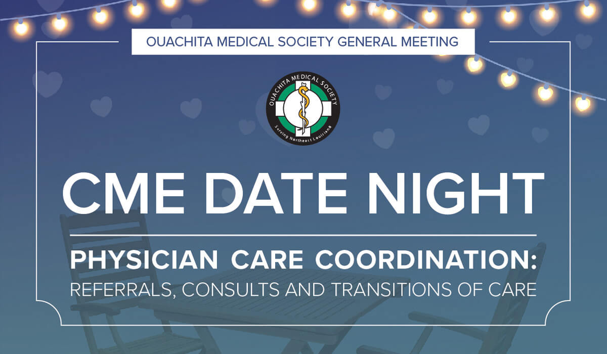 Ouachita Medical Society's CME Date Night